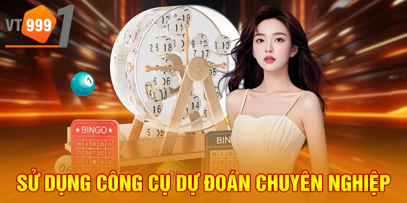 Sử dụng công cụ dự đoán chuyên nghiệp Sử dụng công cụ dự đoán chuyên nghiệp